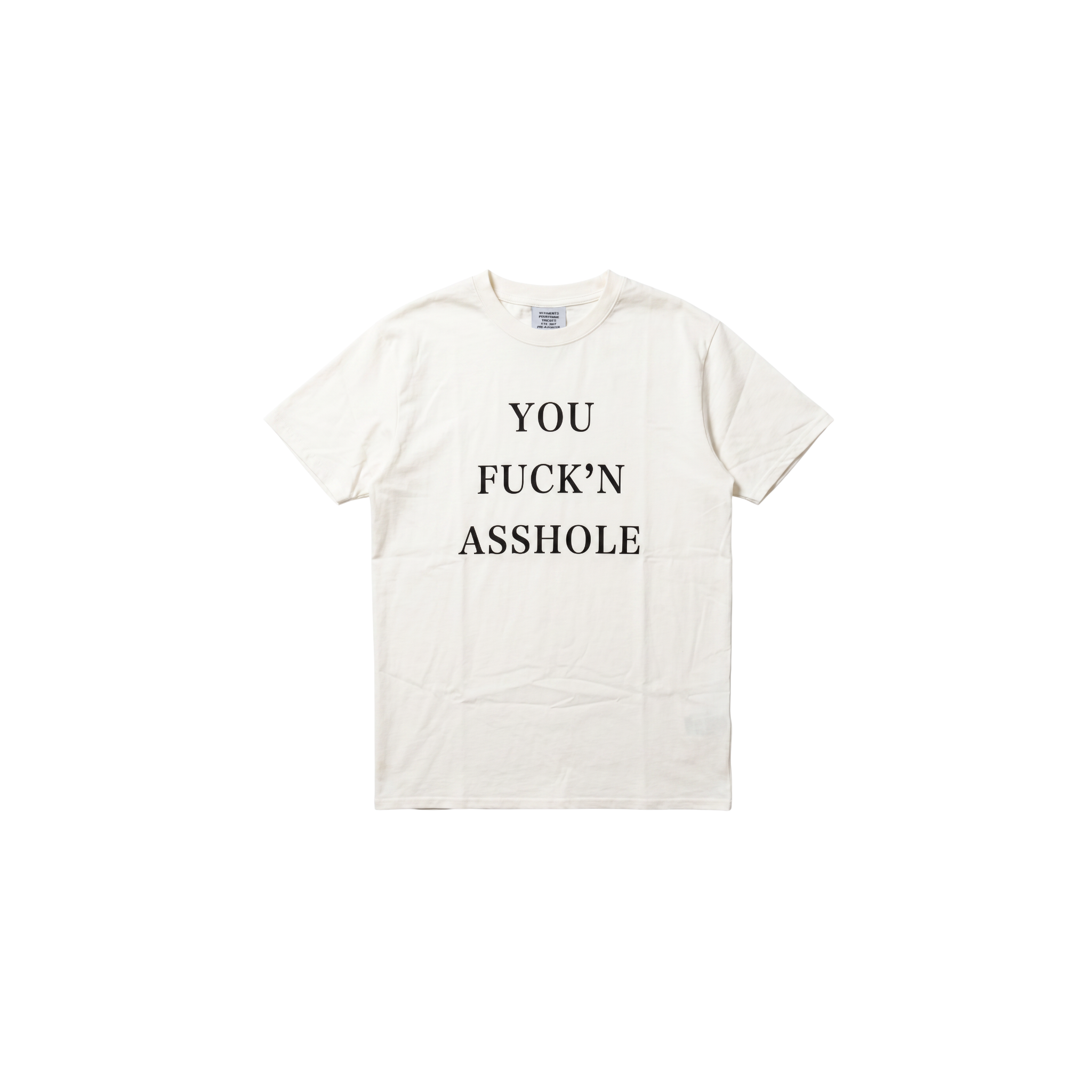 Vetements You Fuckin Asshole Simple T-shirt (XS)